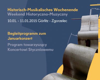 Bild zu Historisch-Musikalisches Wochenende / Weekend Historyczno-Muzyczny