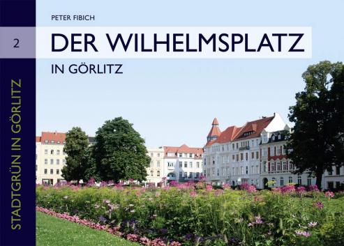 Bild zu "Der Wilhelmsplatz in Grlitz" im Buchhandel